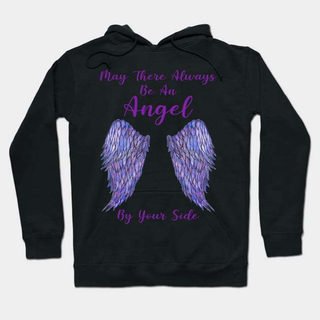 May There Always Be An Angel Beside You - Purple Angel Wings Hoodie by sarahwainwright